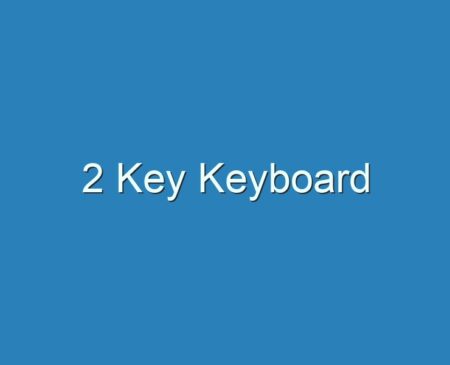 20+ Best 2 Key Keyboard 2023 - Reviews