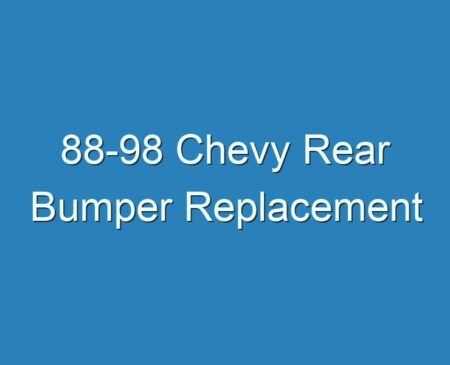 20+ Best 88-98 Chevy Rear Bumper Replacement 2023 - Reviews